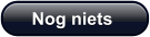 Nog niets