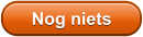 Nog niets