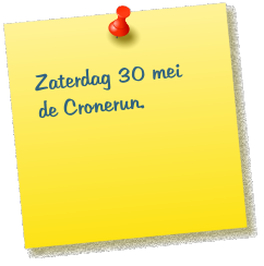 Zaterdag 30 mei de Cronerun.